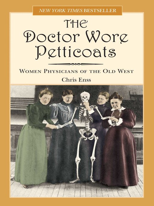 Title details for Doctor Wore Petticoats by Chris Enss - Available